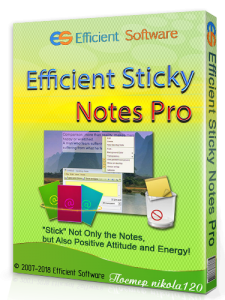 Efficient Sticky Notes Pro 5.50 Build 542 (2018) РС | + Portable