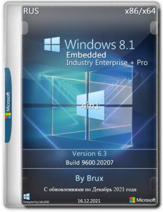 Windows 8.1 6.3 (9600.20207) 86x64 Embedded Industry Enterprise + Pro (4in1) by Brux [Ru]