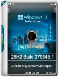 Windows 11 Pro by OneSmiLe 25H2 build 279345.1